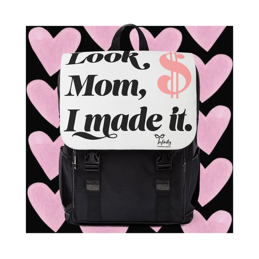 Unisex Shoulder Backpack- "Look Mom, I Made It!"